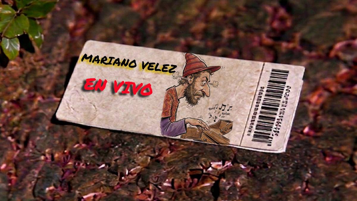 Mariano Velez en vivo en el grito de la hormiga